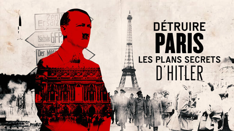 кадр из фильма Détruire Paris, les plans secrets d'Hitler