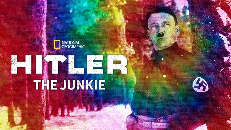 кадр из фильма Hitler The Junkie