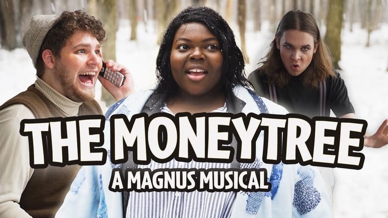 кадр из фильма The Moneytree: A Magnus Musical