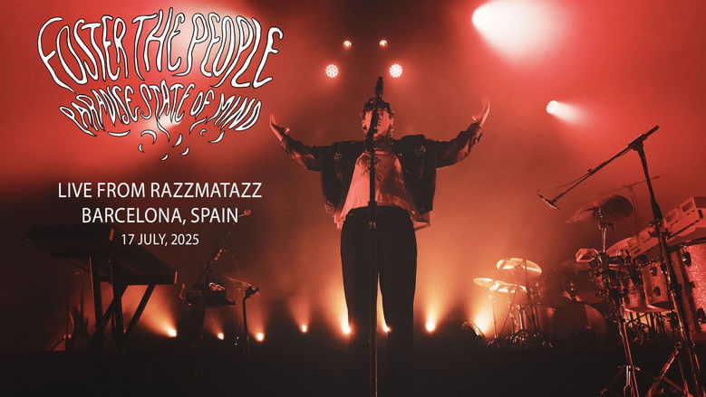 кадр из фильма Foster The People: Paradise State of Mind Tour - Live From Razzmatazz Barcelona (July 17, 2025)