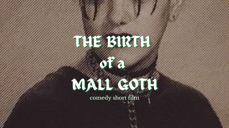 кадр из фильма The Birth of a Mall Goth