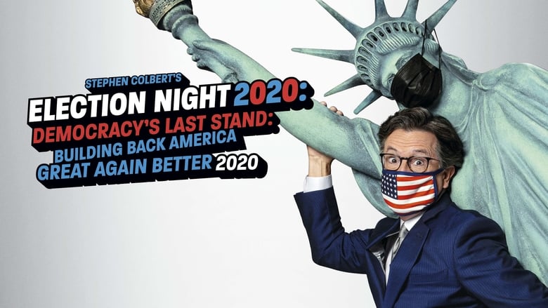 кадр из фильма Stephen Colbert's Election Night 2020: Democracy's Last Stand: Building Back America Great Again Better 2020