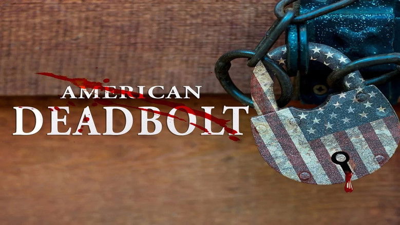 кадр из фильма American Deadbolt