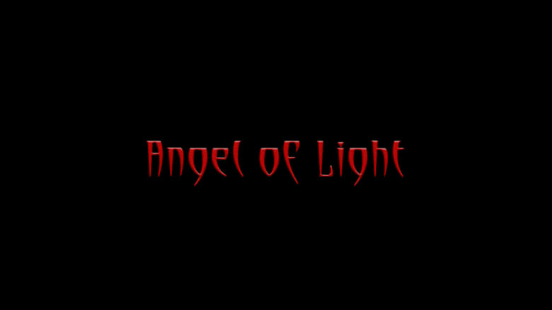 кадр из фильма Angel of Light