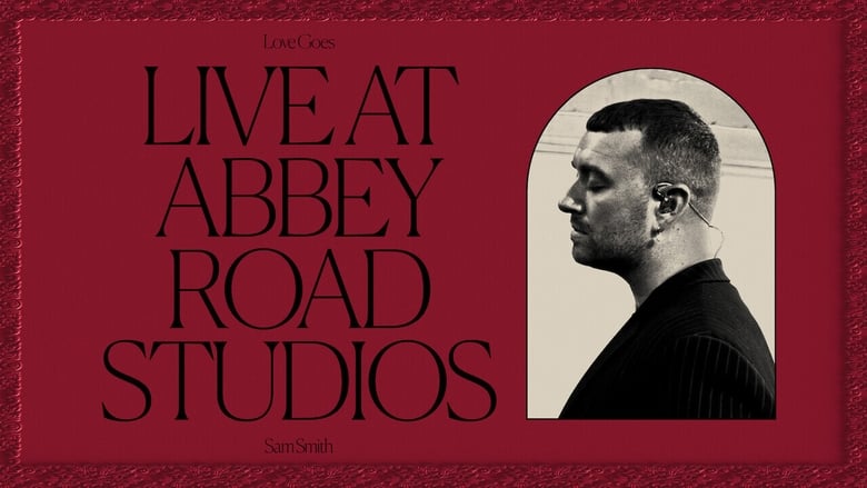 кадр из фильма Сэм Смит: Love Goes — Live At Abbey Road Studios