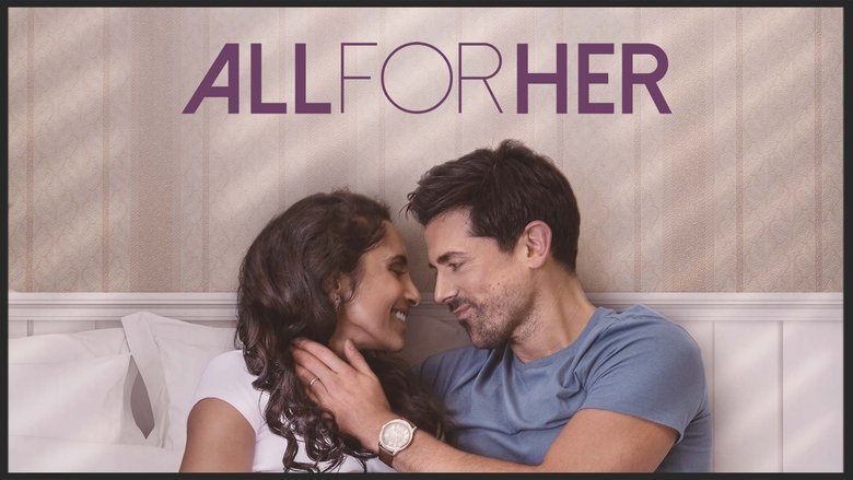 кадр из фильма All for Her