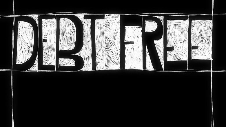кадр из фильма DEBT FREE