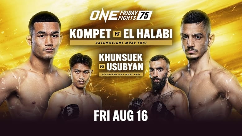 кадр из фильма ONE Friday Fights 75: Kongsuk vs. El Halabi