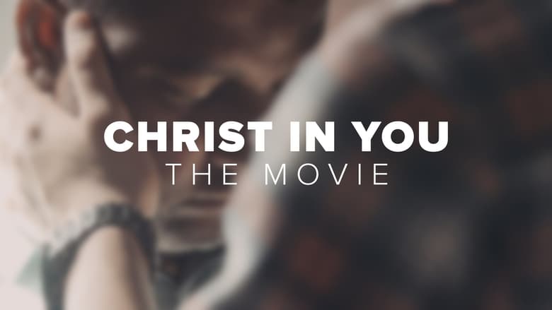 кадр из фильма Christ in You: The Movie