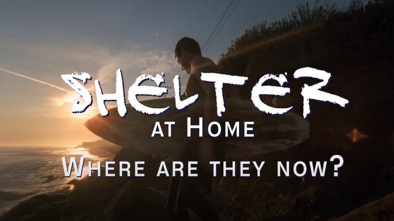 кадр из фильма Shelter at Home: Where Are They Now?