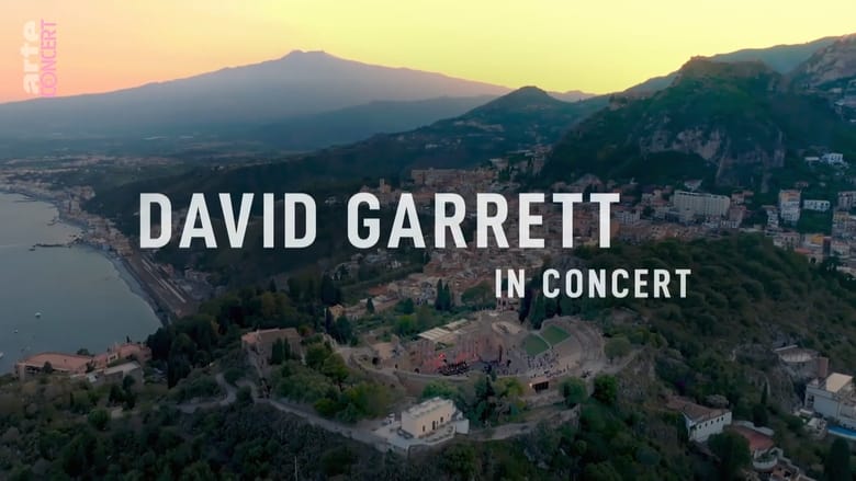 кадр из фильма David Garrett in concert - Auf dem antiken Theater in Taormina auf Sizilien