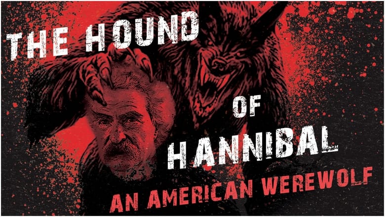 The Hound of Hannibal: An American Werewolf