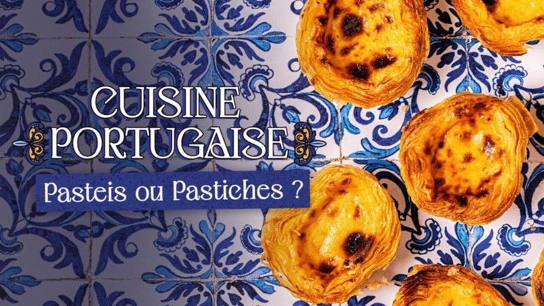Cuisine portugaise : pastéis ou pastiches ?