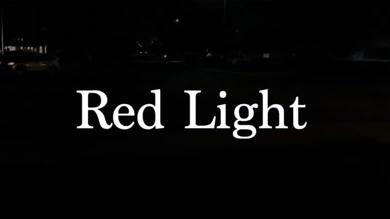 кадр из фильма Red Light