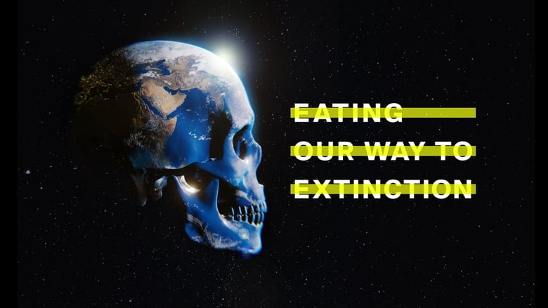 кадр из фильма Eating Our Way to Extinction