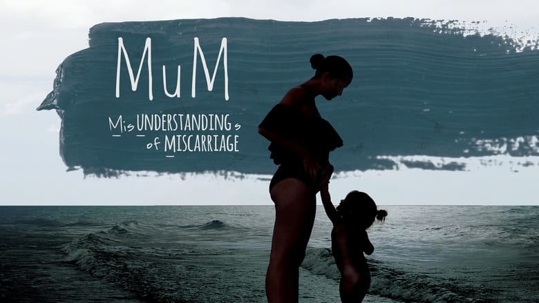 кадр из фильма MUM Misunderstandings of Miscarriage