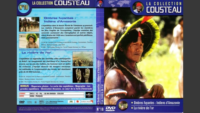 кадр из фильма La collection Cousteau N°18 | Ombres fuyantes: Indiens de l'Amazonie | La rivière de l'or