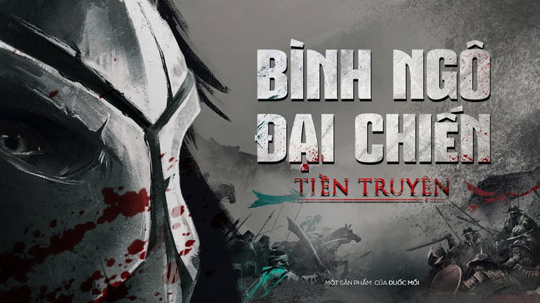 кадр из фильма Bình Ngô Đại Chiến | Tiền Truyện