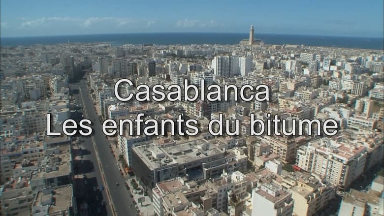 кадр из фильма Casablanca, les enfants du bitume