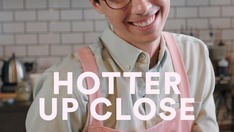 кадр из фильма Hotter Up Close