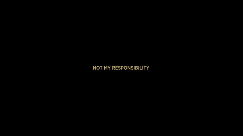 кадр из фильма Not My Responsibility