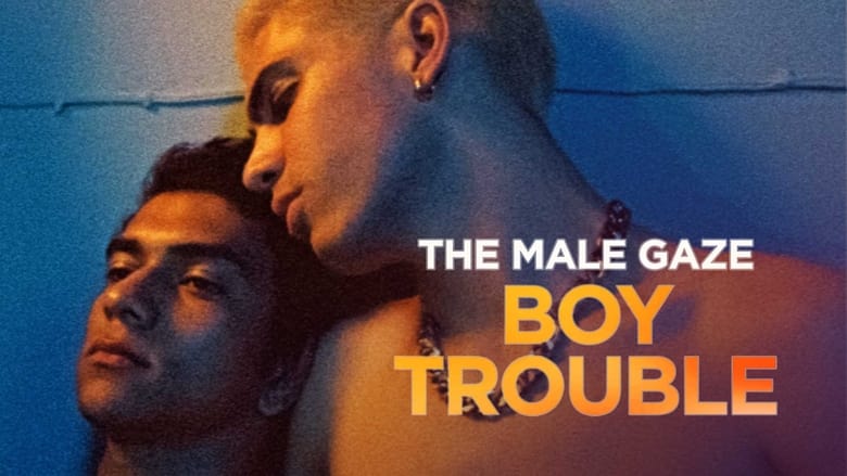 кадр из фильма The Male Gaze: Boy Trouble