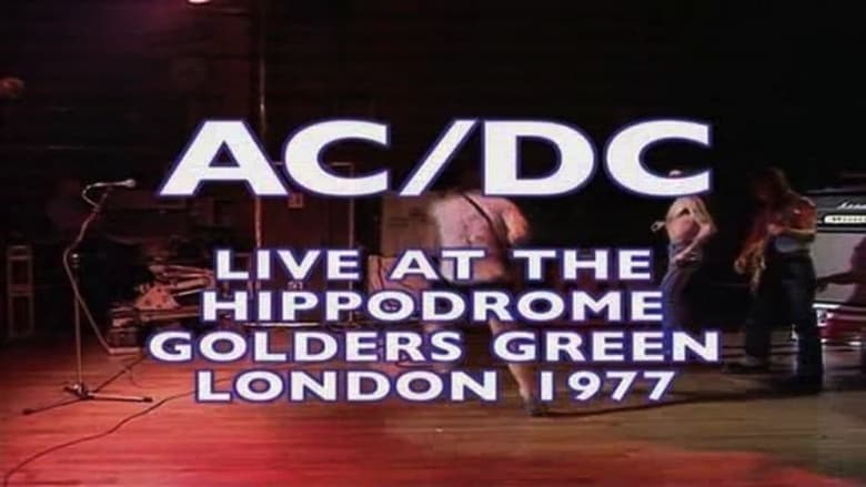 кадр из фильма AC/DC: Live '77 At The Hippodrome Golders Green London