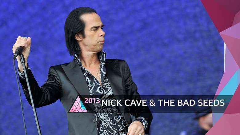 кадр из фильма Nick Cave & The Bad Seeds Glastonbury 2013