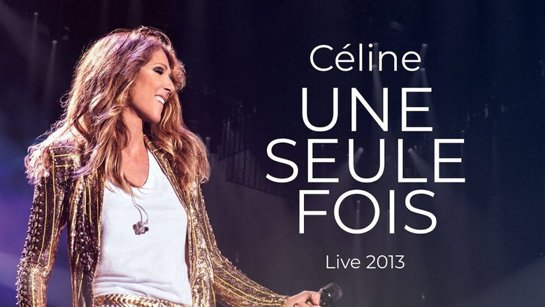 Celine... une seule fois