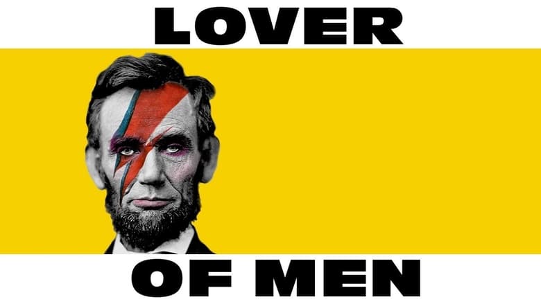кадр из фильма Lover of Men: The Untold History of Abraham Lincoln