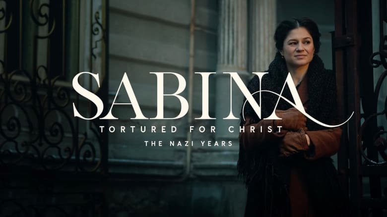 кадр из фильма Sabina - Tortured for Christ, the Nazi Years