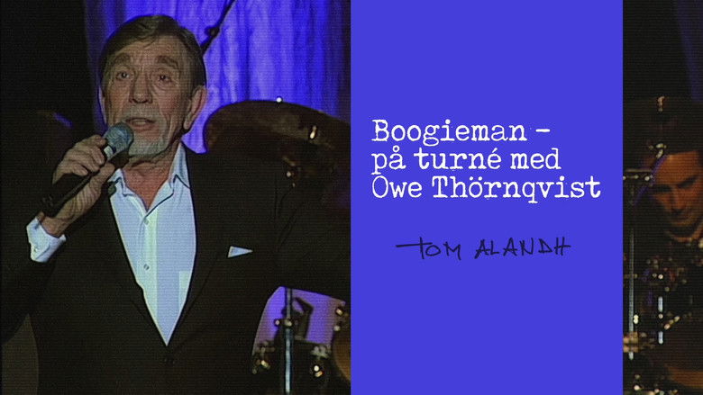 кадр из фильма Boogieman - På turné med Owe Thörnqvist