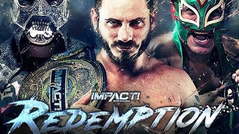 кадр из фильма IMPACT Wrestling: Redemption 2018