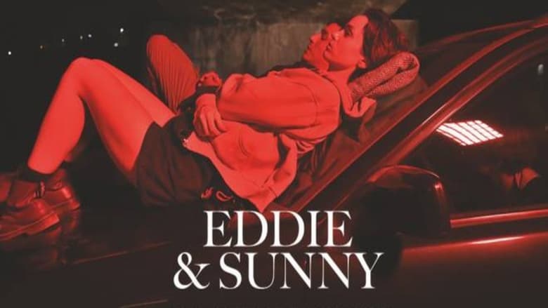 кадр из фильма Eddie & Sunny