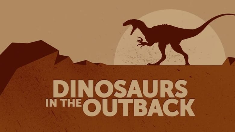 кадр из фильма Dinosaurs in the Outback