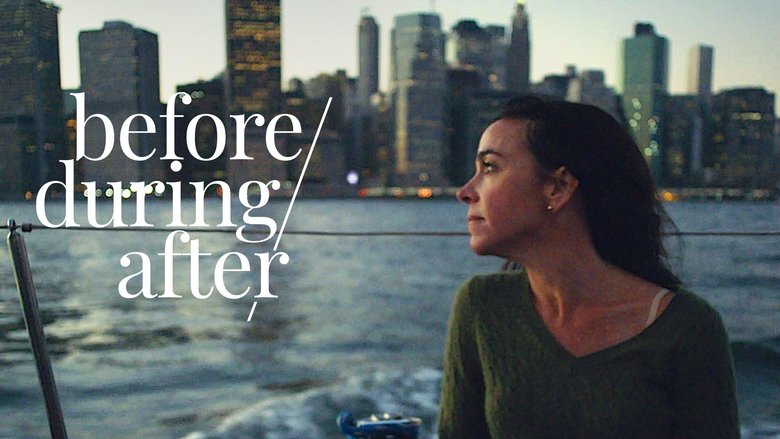 кадр из фильма Before/During/After