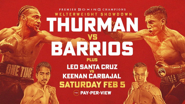 кадр из фильма Keith Thurman vs. Mario Barrios