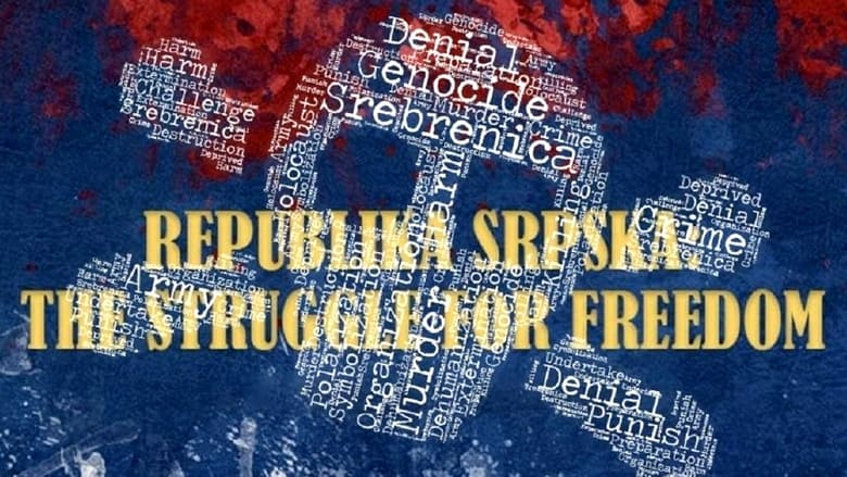 кадр из фильма Srpska: The Struggle for Freedom