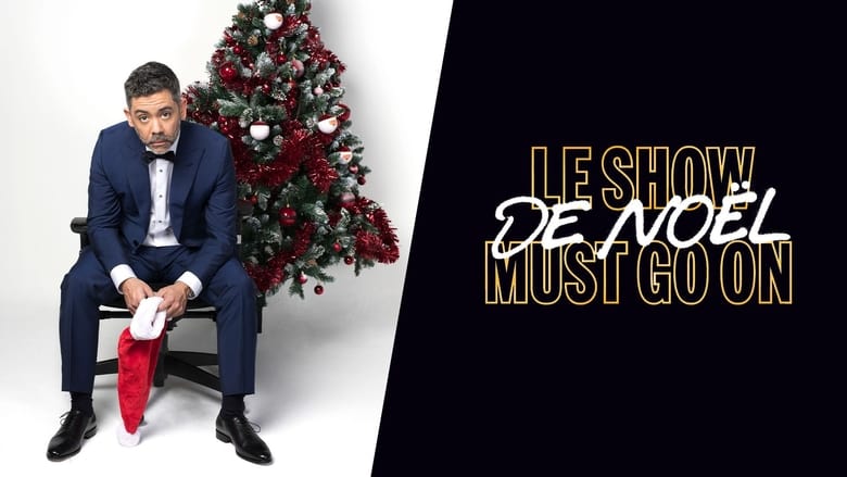кадр из фильма Le Show de Noël Must Go On avec Manu Payet