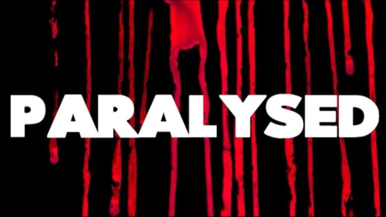кадр из фильма Paralysed