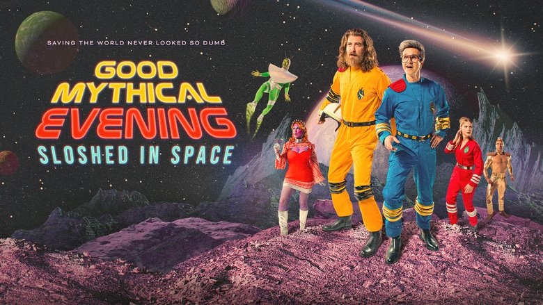 кадр из фильма Good Mythical Evening: Sloshed in Space