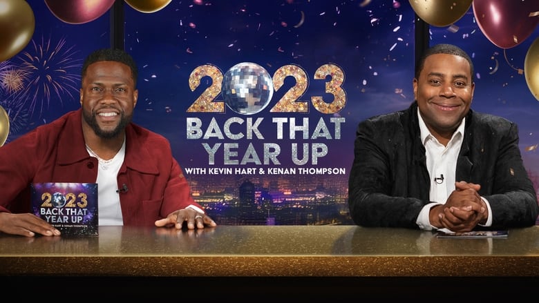 кадр из фильма 2023 Back That Year Up with Kevin Hart & Kenan Thompson