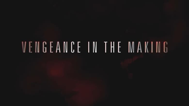 кадр из фильма Vengeance in the Making