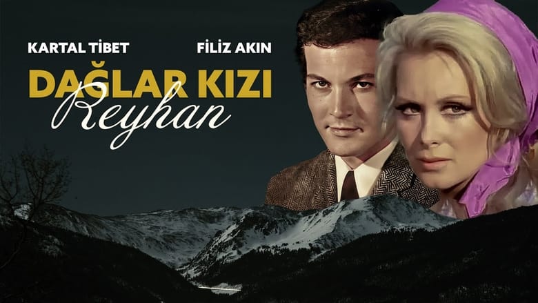 кадр из фильма Dağlar Kızı Reyhan