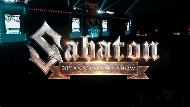 кадр из фильма Sabaton – Live From The 20th Anniversary Show At Wacken 2019