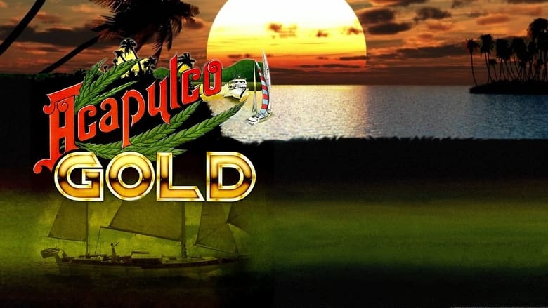 кадр из фильма Acapulco Gold