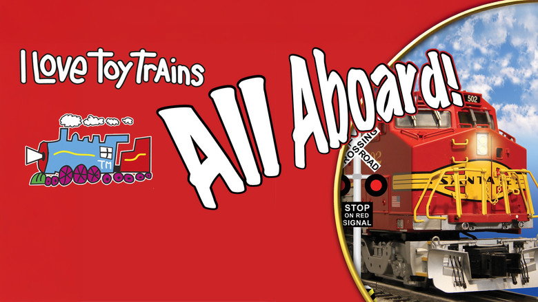 кадр из фильма I Love Toy Trains - All Aboard