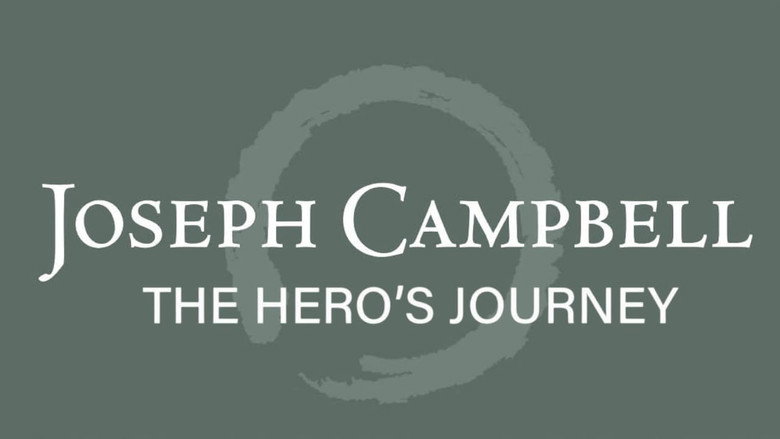The Hero's Journey: The World of Joseph Campbell