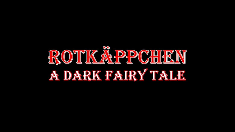 кадр из фильма Rotkäppchen - A Dark Fairy Tale