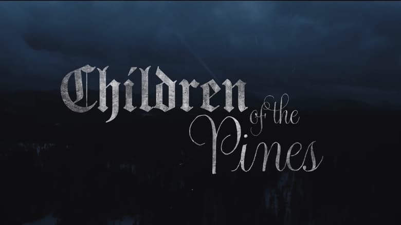 кадр из фильма Children Of The Pines